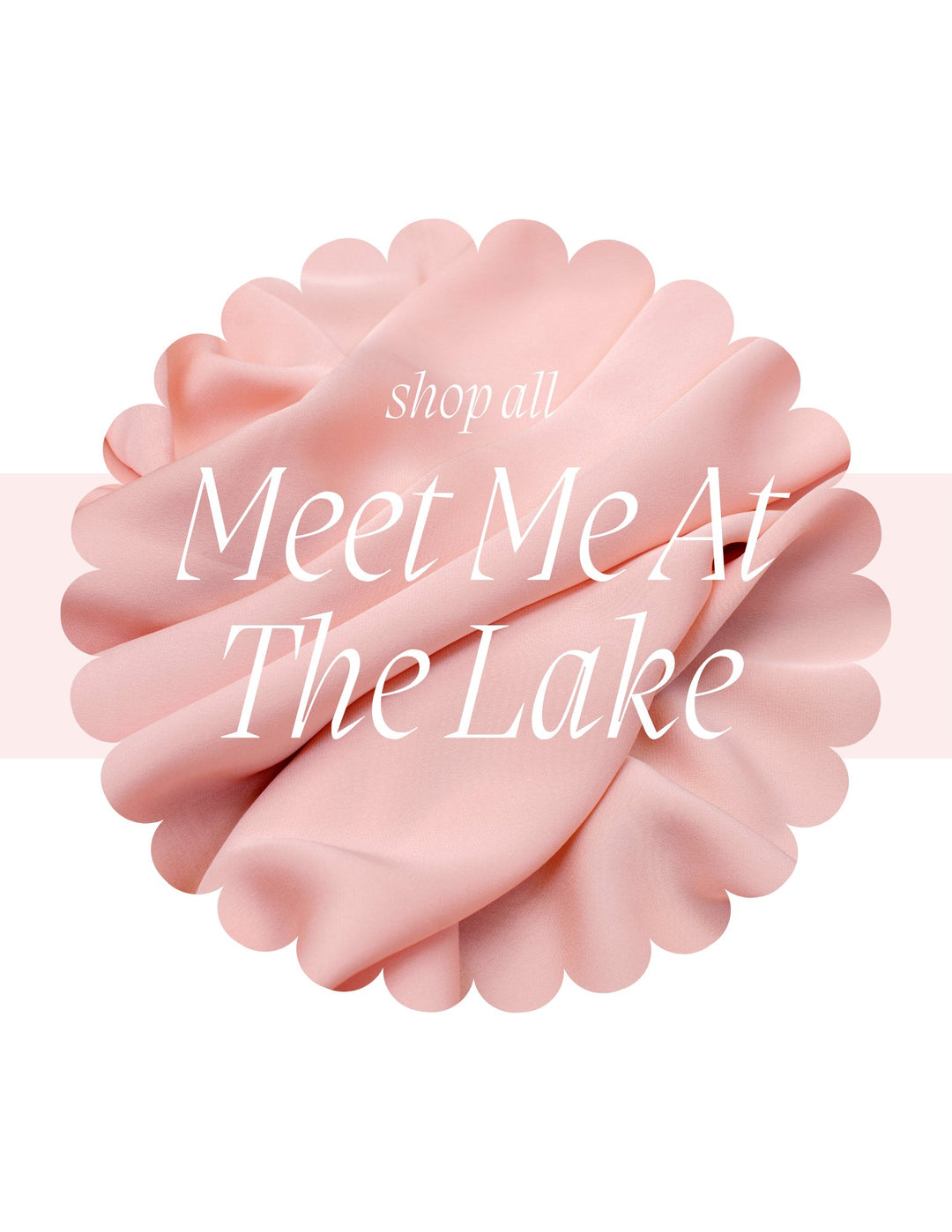 Meet Me At The Lake - Meraki Co.