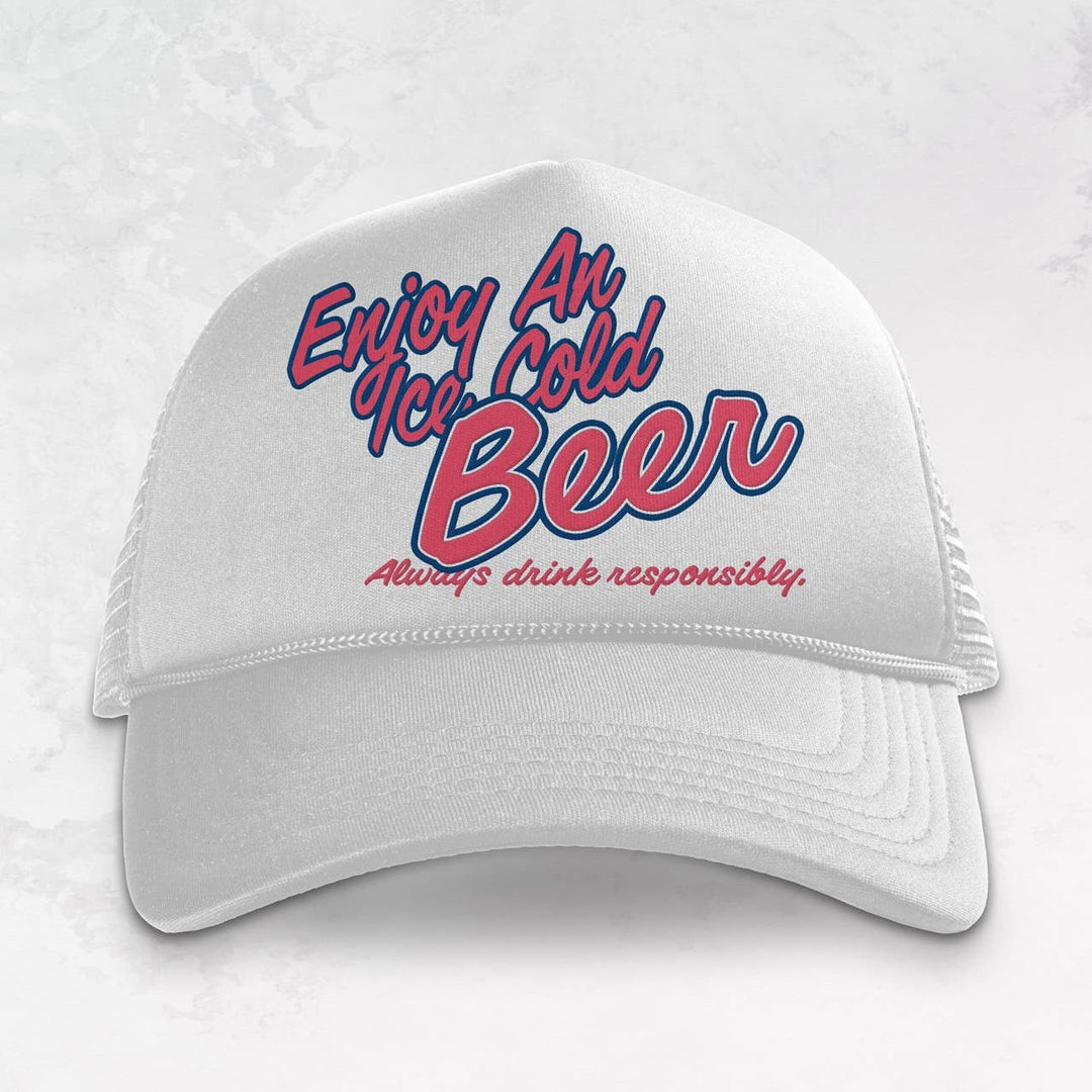 Trucker HatEnjoy An Iced Cold Beer Trucker Hat